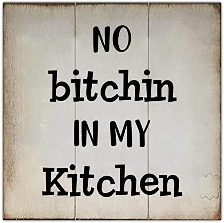 Rustik Ahşap İşareti Komik Mutfak Dekoratif İşareti Mutfağımda Bitchin yok Sıkıntılı Görünüm Ahşap İşareti Plak Vintage