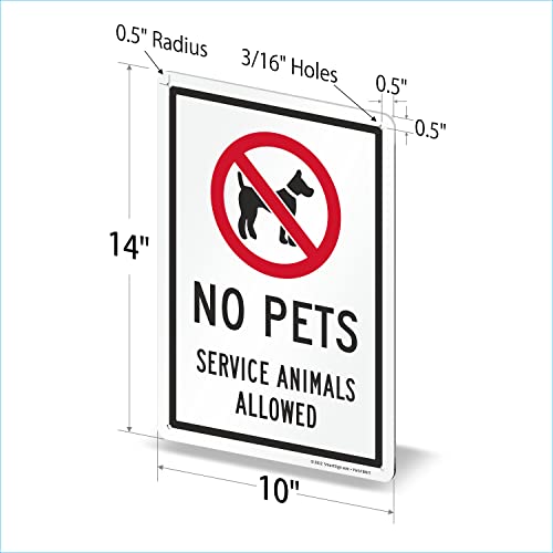 SmartSign 14 x 10 inç “Evcil Hayvanlara Hizmet Verilmiyor” Metal Tabela, 40 mil Lamine Paslanmaz Alüminyum, Kırmızı,