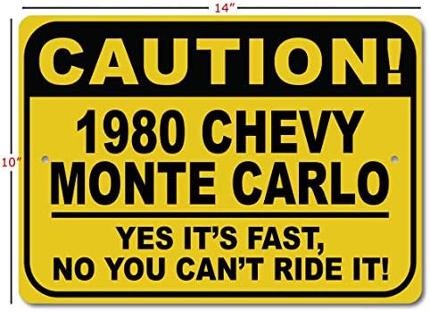 1980 80 CHEVY MONTE CARLO Dikkat Hızlı Araba İşareti, Metal Yenilik İşareti, Adam Mağara Duvar Dekoru, Garaj İşareti-10x14